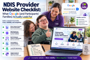 NDIS Provider Website Checklist: SEO & Trust Guide