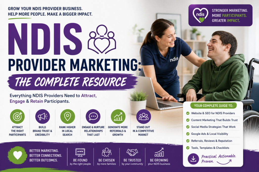 NDIS Provider Marketing: The Complete Resource