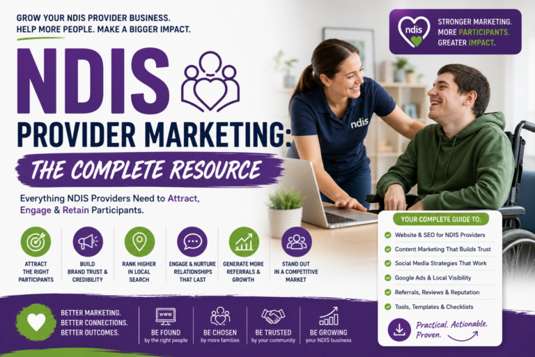 NDIS Provider Marketing: The Complete Resource