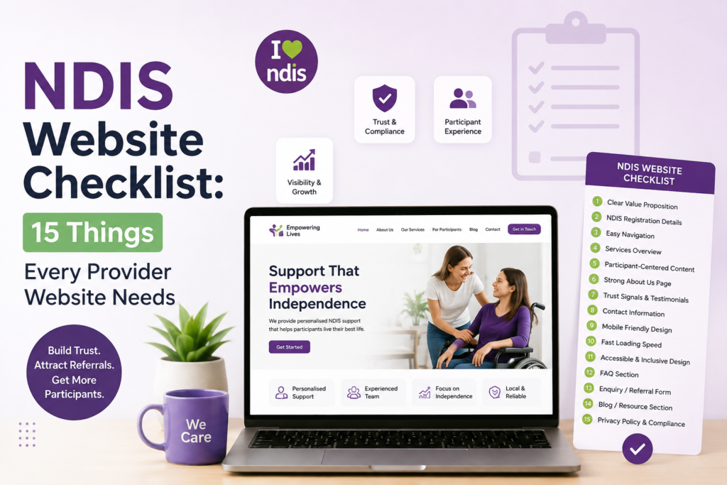 NDIS Website Checklist: 15 Things Every Provider Website Needs