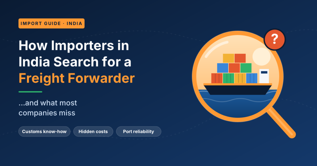 How Indian Importers Search for a Freight Forwarder
